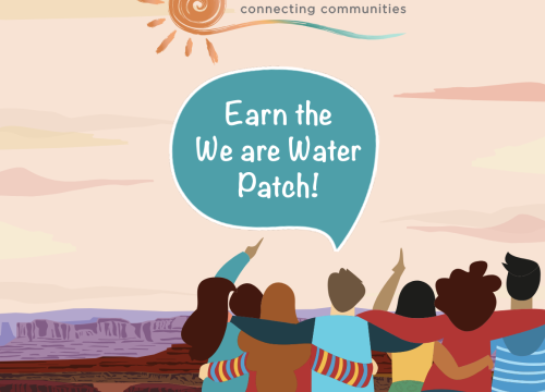 Cartoon graphic of young people embracing with a speech bubble that says "Earn the We are Water Patch!" and the We are Water logo
