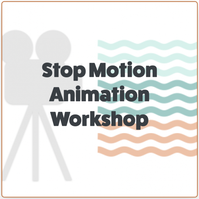 Cartoon graphic of a camera with the text "Stop Motion Animation Workshop"